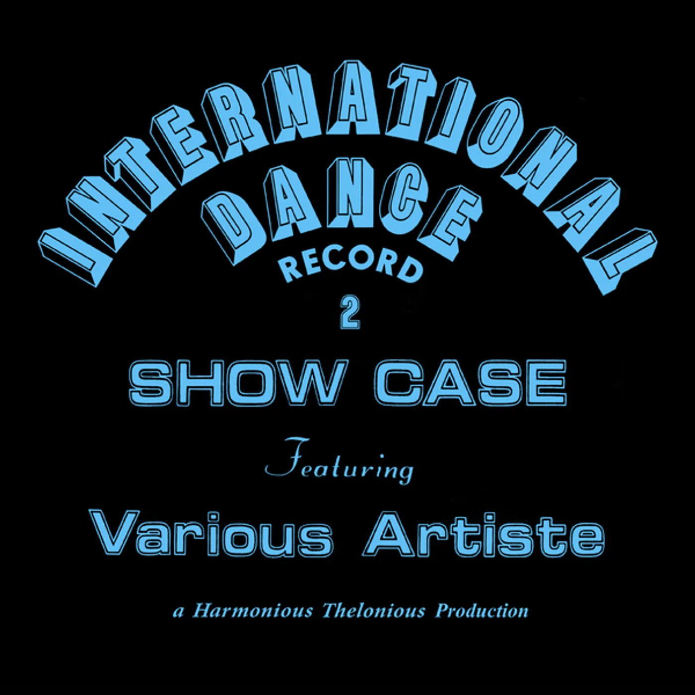 Harmonious Thelonious International Dance Record 2 Vinyl Record