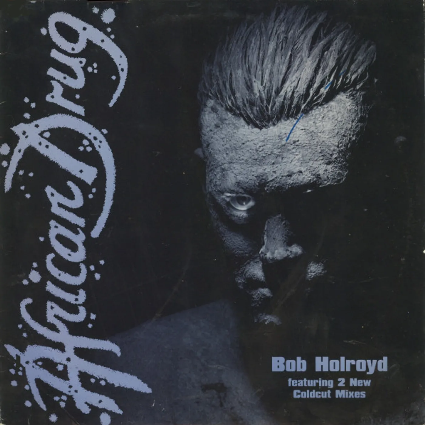 Bob Holroyd African Drug Vinyl Record