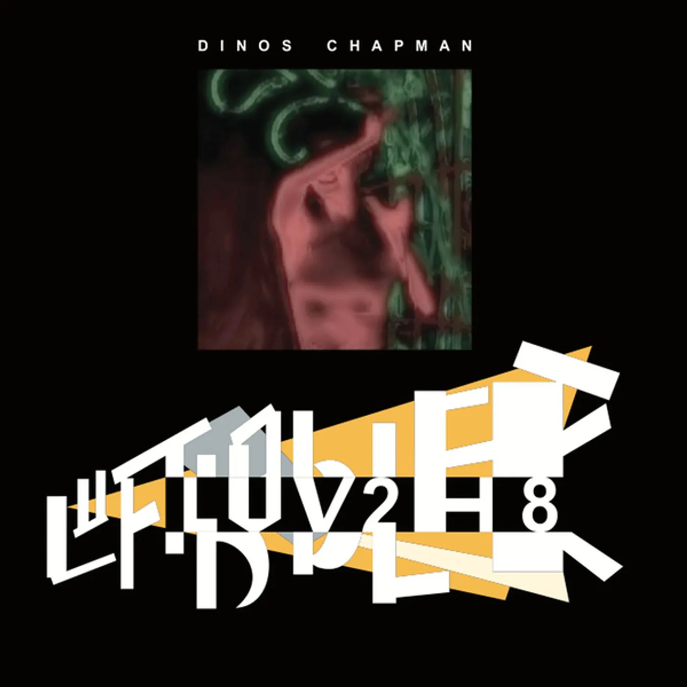 Dinos Chapman Luv2h8 Vinyl Record