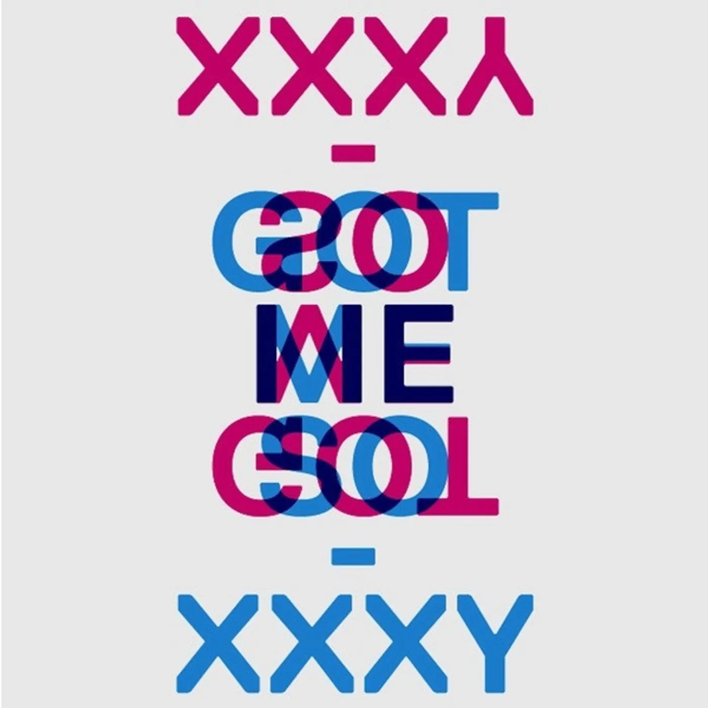 XXXY Got Me So Vinyl Record