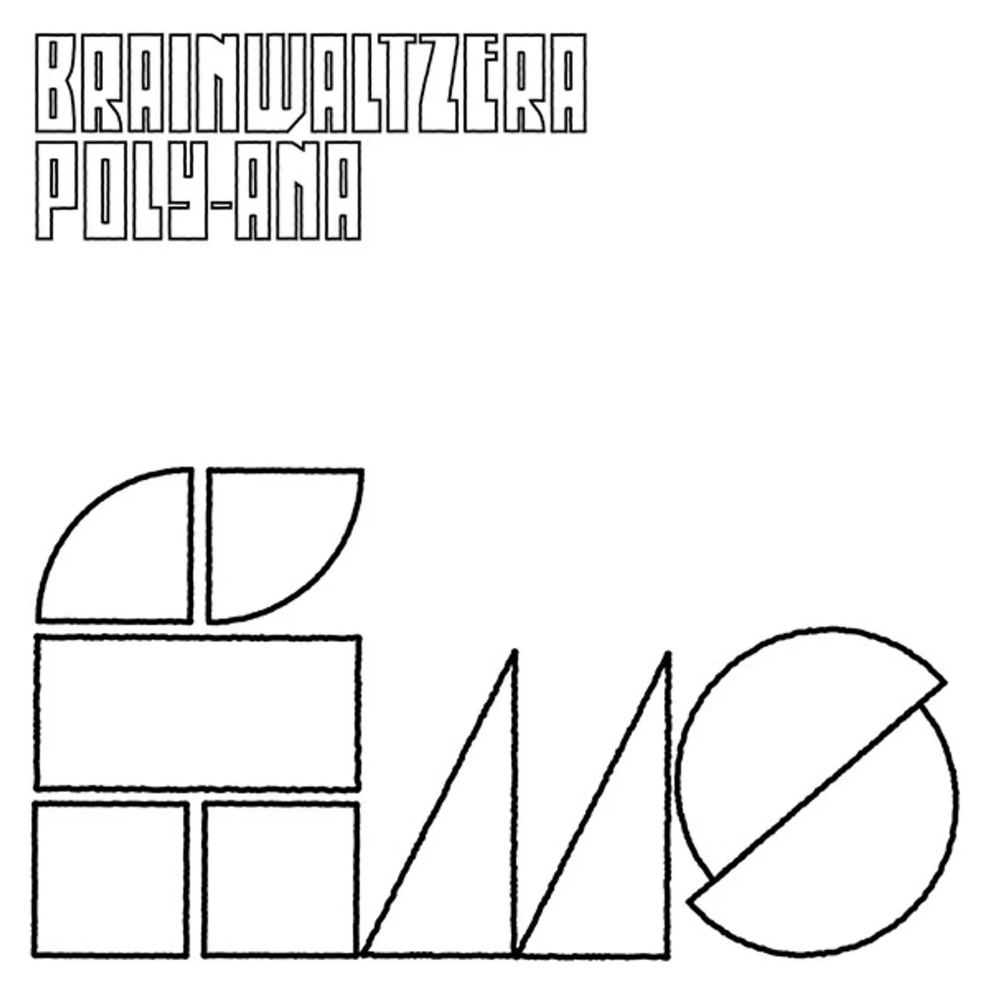 Brainwaltzera Poly-Ana Vinyl Record