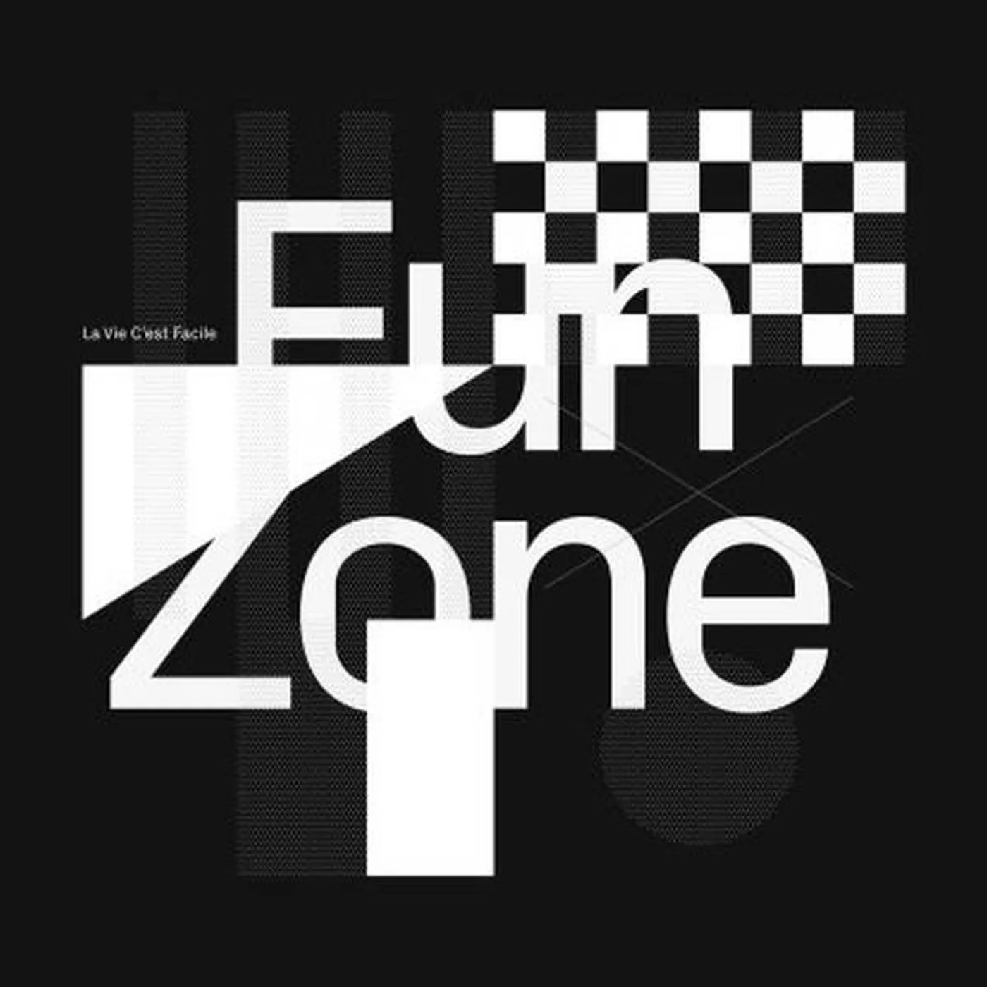 La Vie C'est Facile Fun Zone Vinyl Record