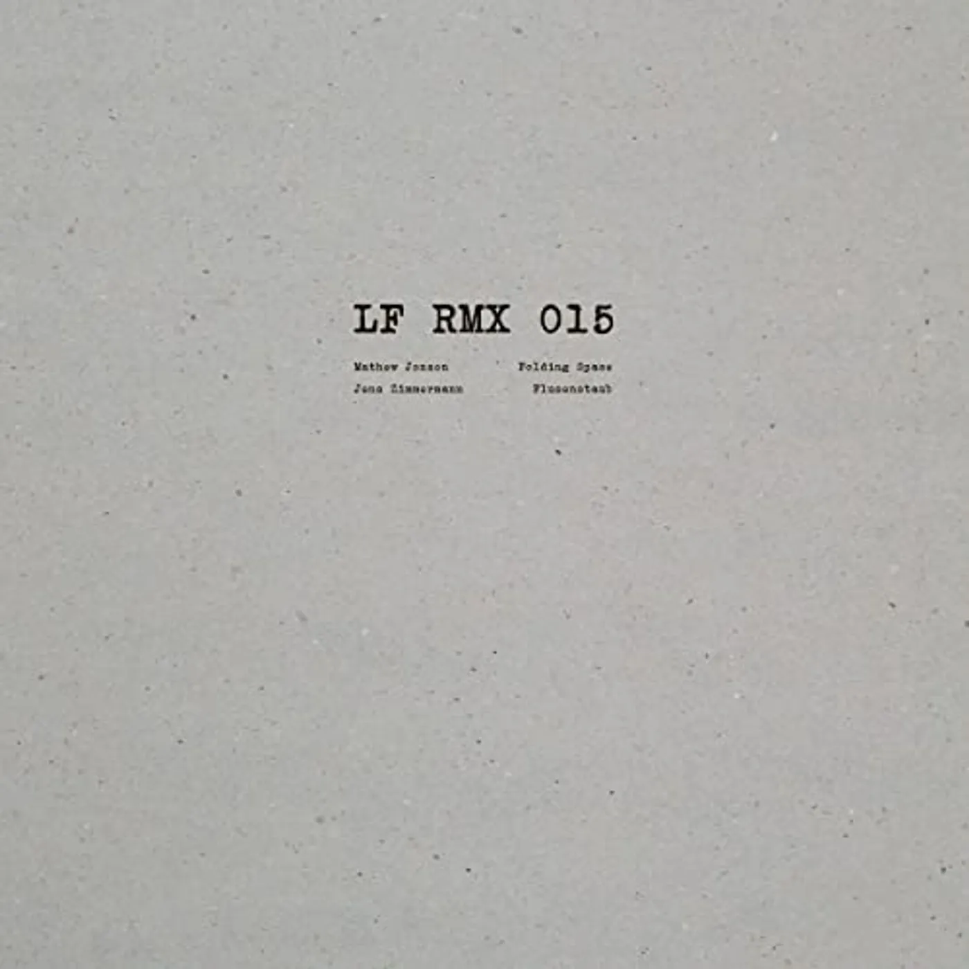 Mathew Jonson LF RMX 015 Vinyl Record