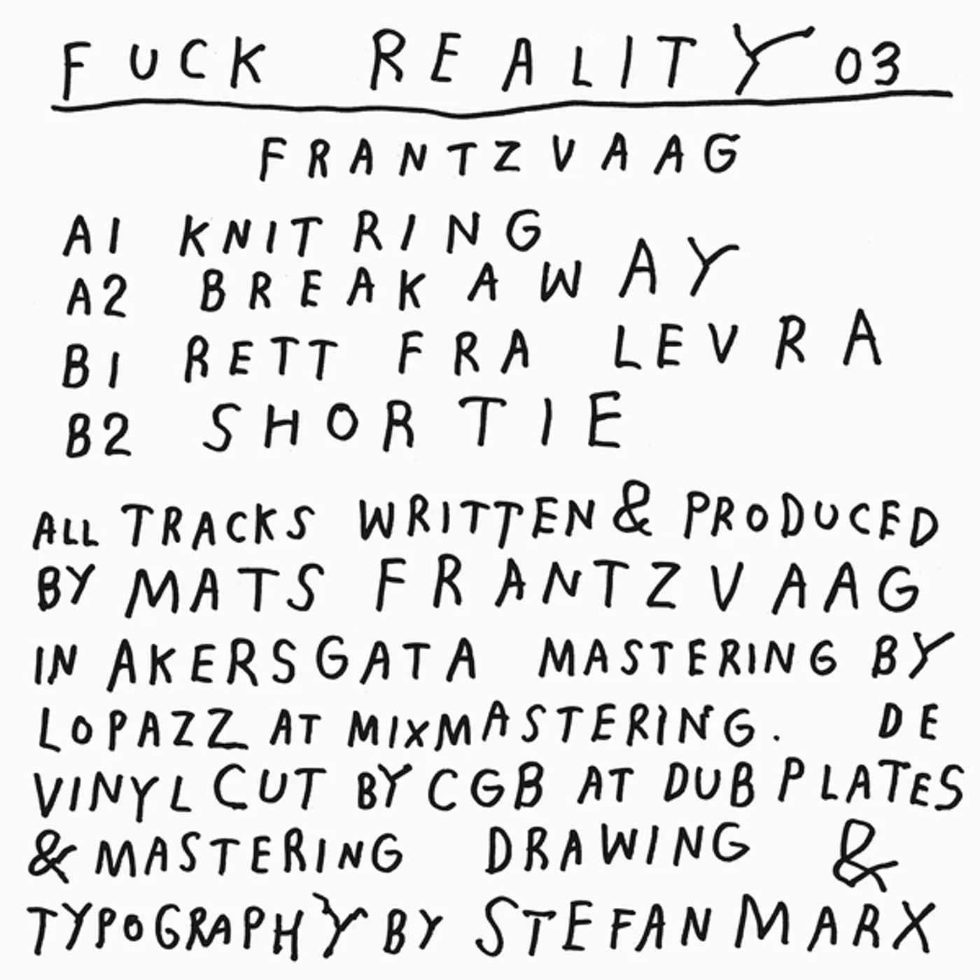 Frantzvaag Fuck Reality 03 Vinyl Record