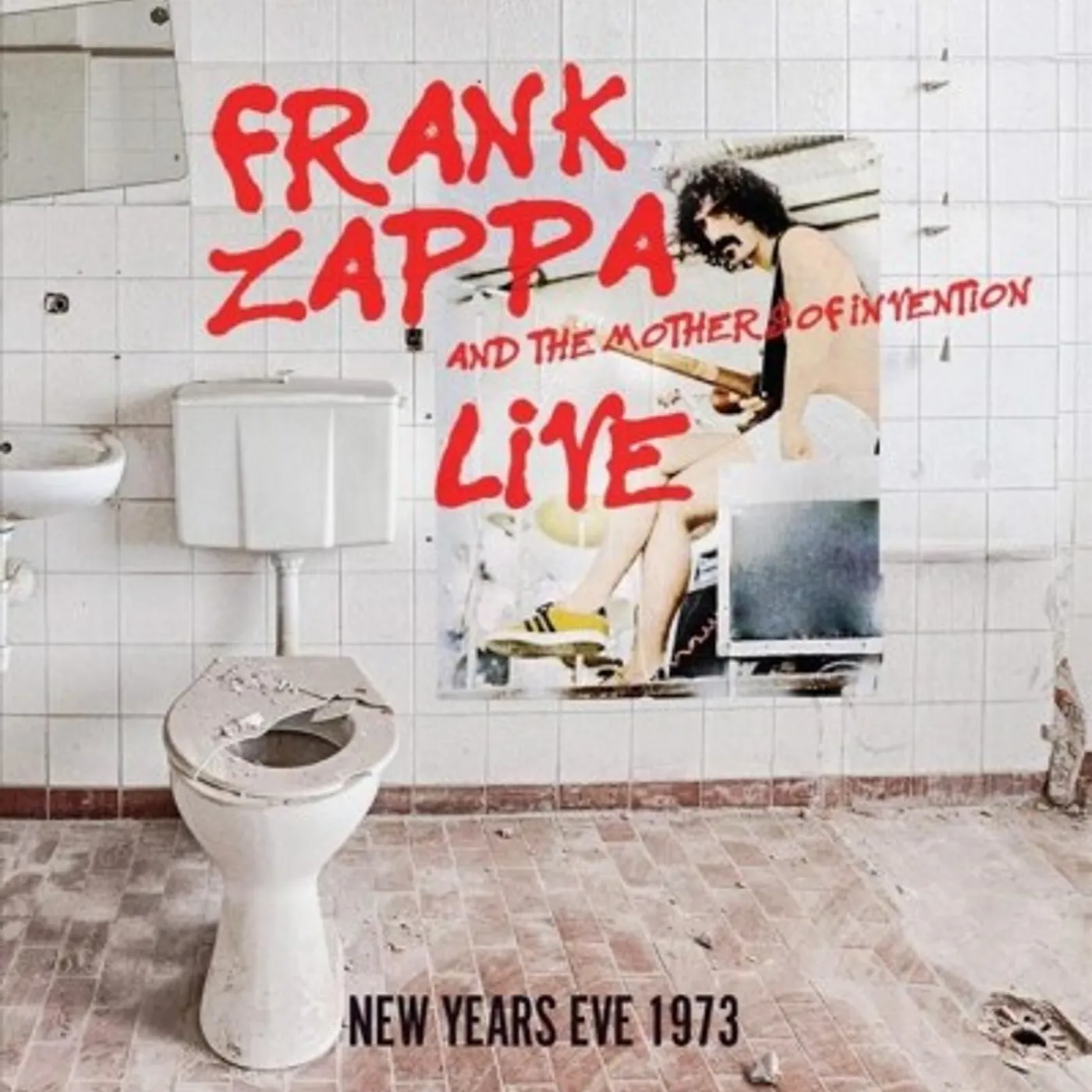Frank Zappa Live New Year's Eve 1973 CD