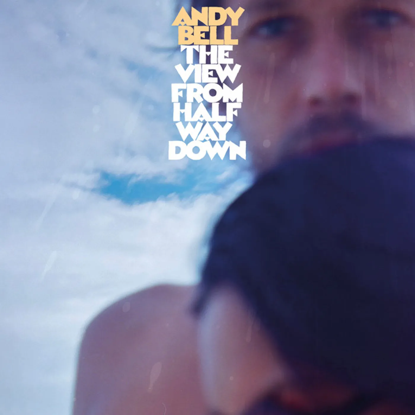 Andy Bell The View From Halfway Down CD