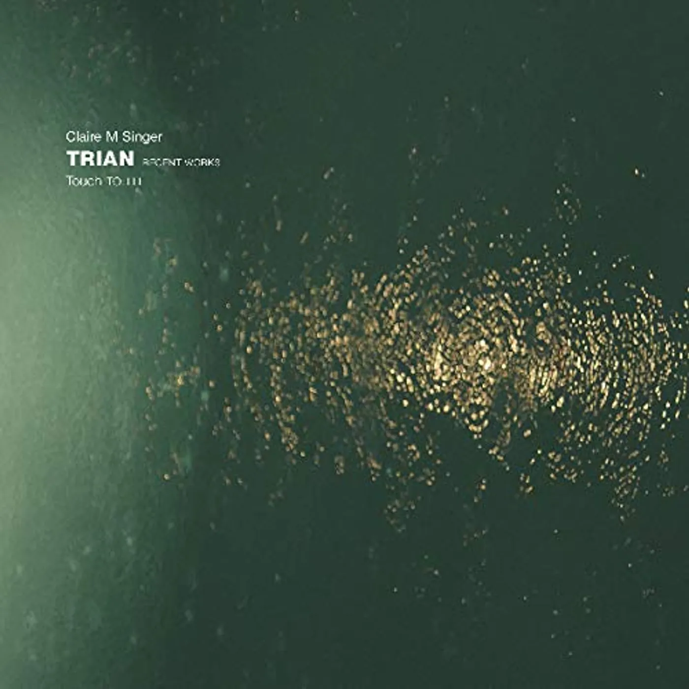 Claire M Singer Trian: Recent Works Vinyl Record