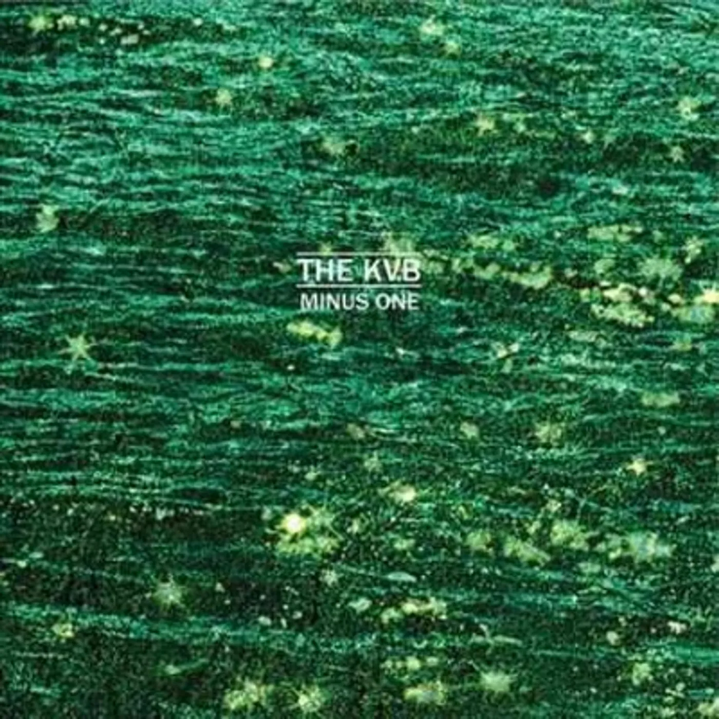 The KVB Minus One Vinyl Record