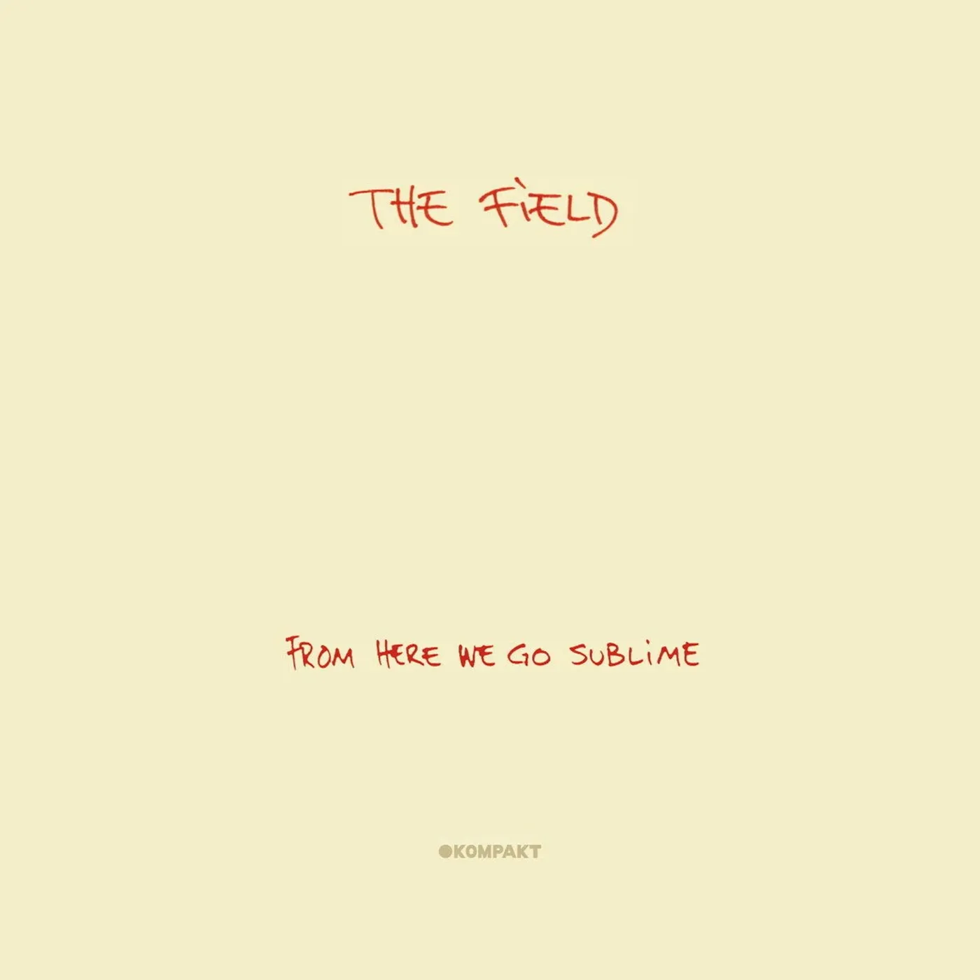 The Field From here we go sublime Vinyl Record