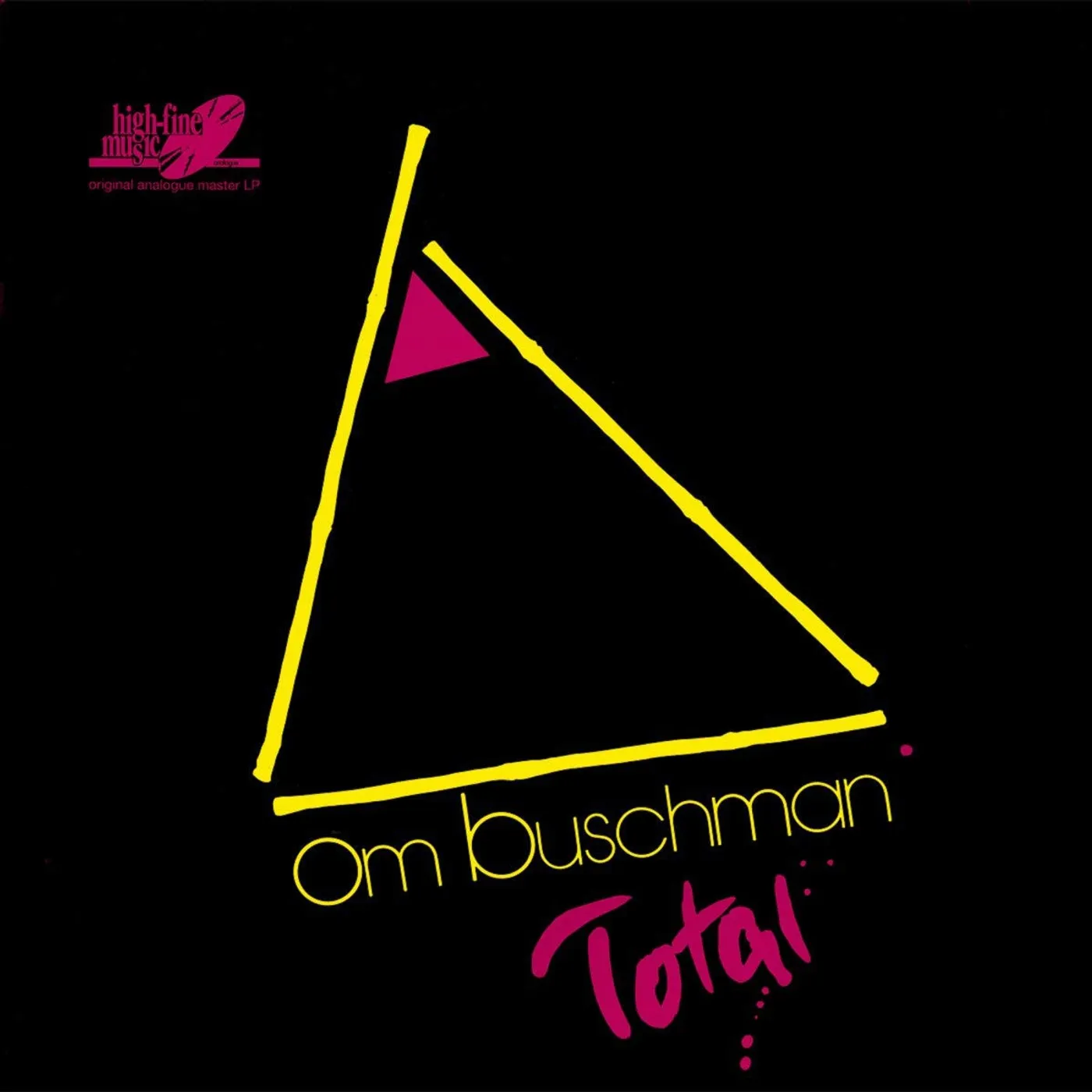 Om Buschman Total Vinyl Record