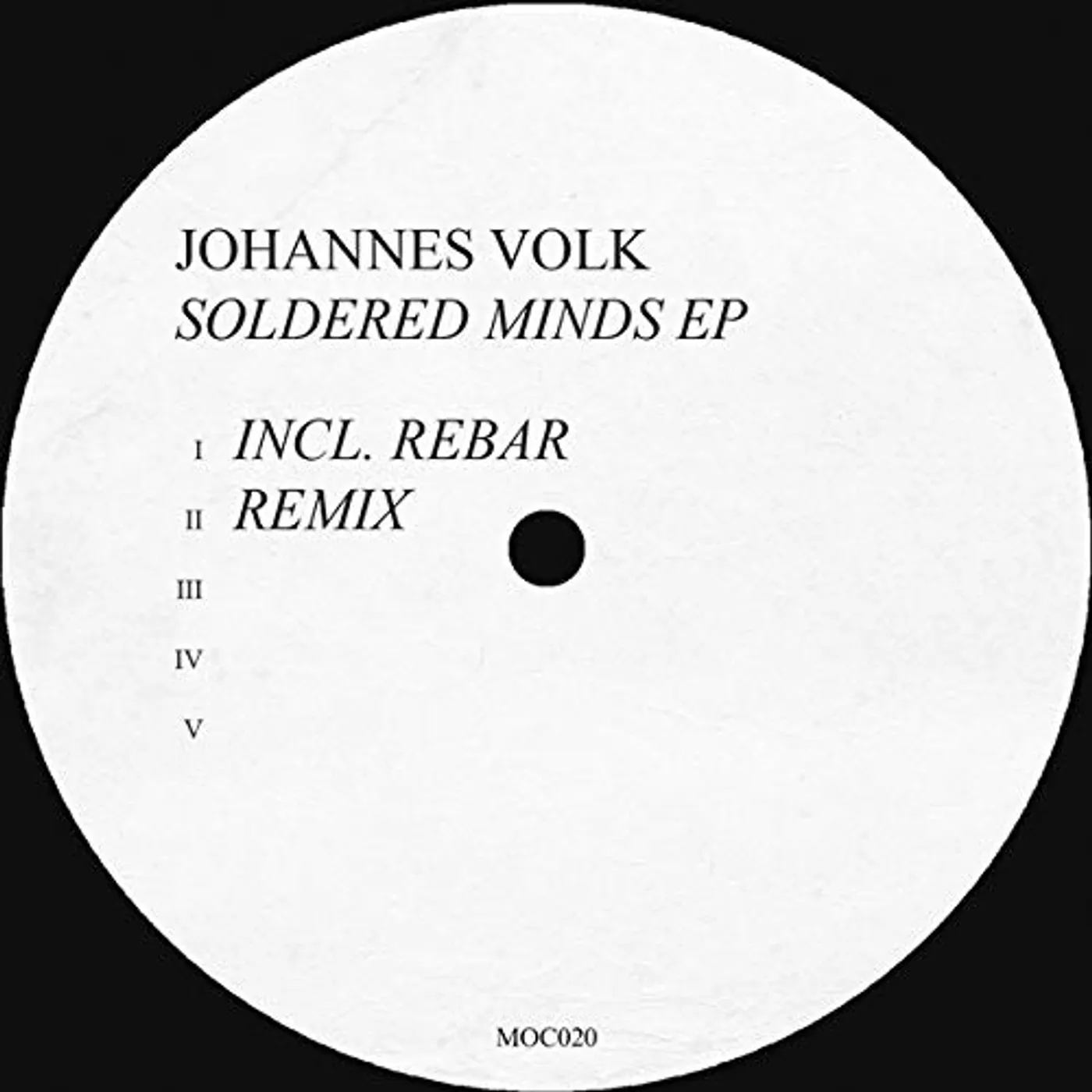 Johannes Volk Soldered Minds Ep Vinyl Record