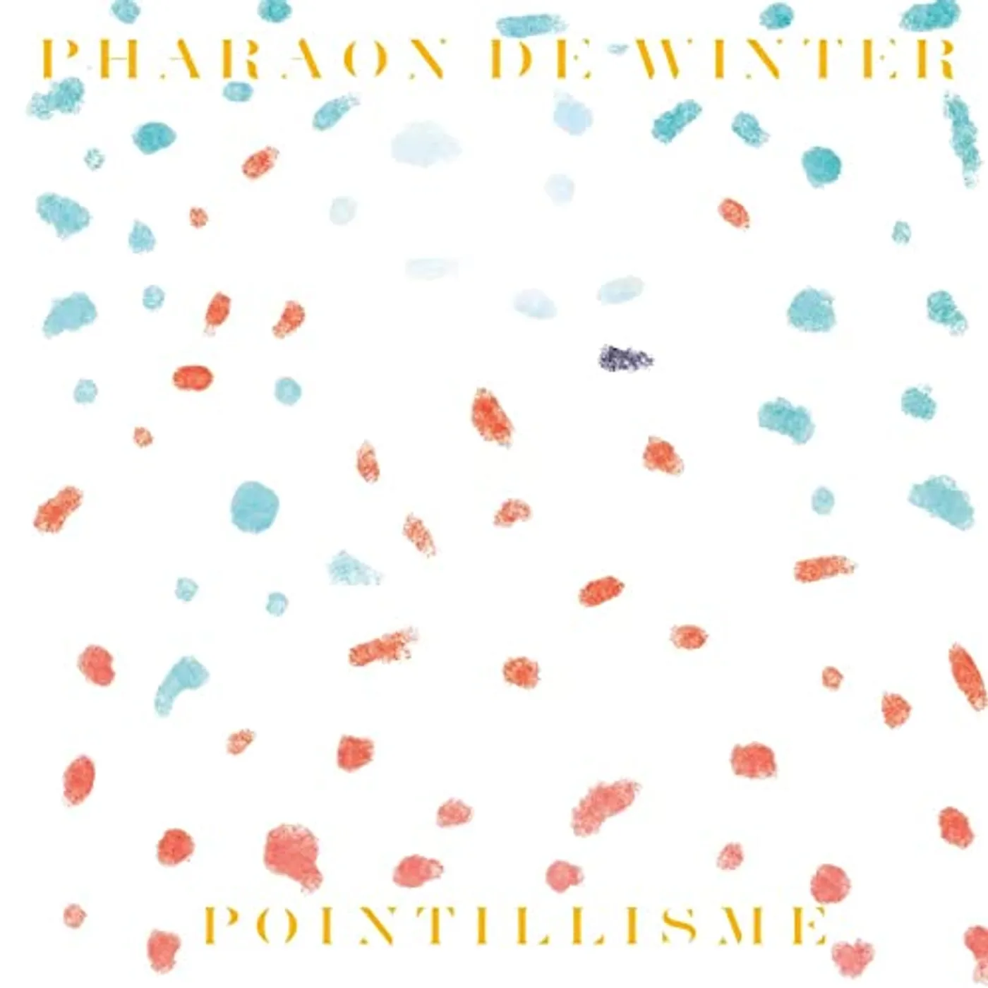 Pharaon de Winter Pointillisme Vinyl Record