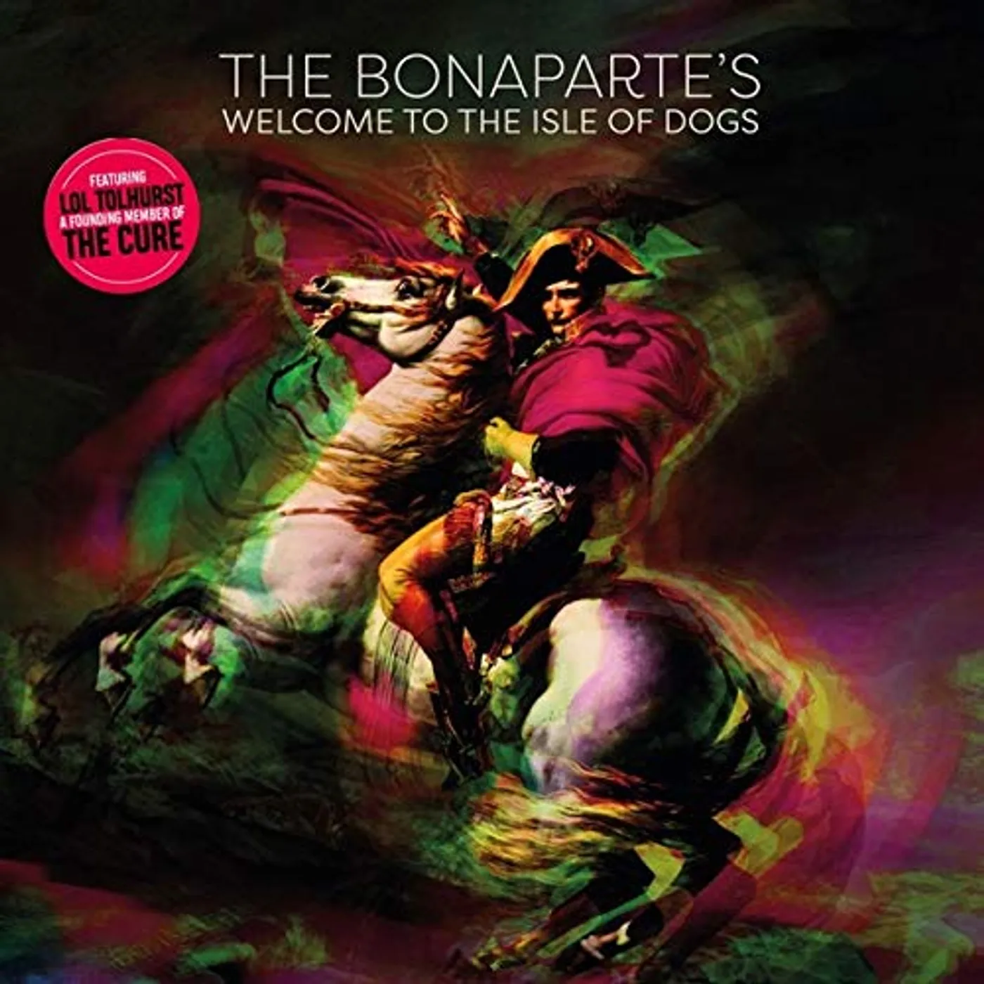 Bonaparte'S Welcome To The Isle Of Dogs Vinyl Record