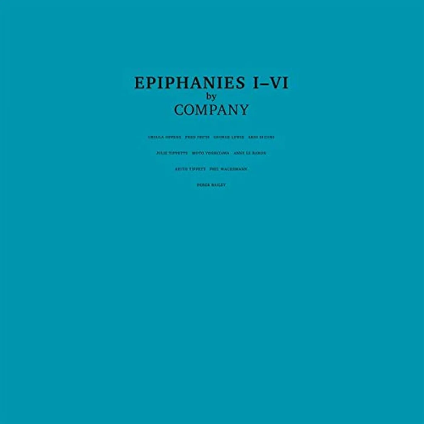 Company Epiphanies I-VI Vinyl Record