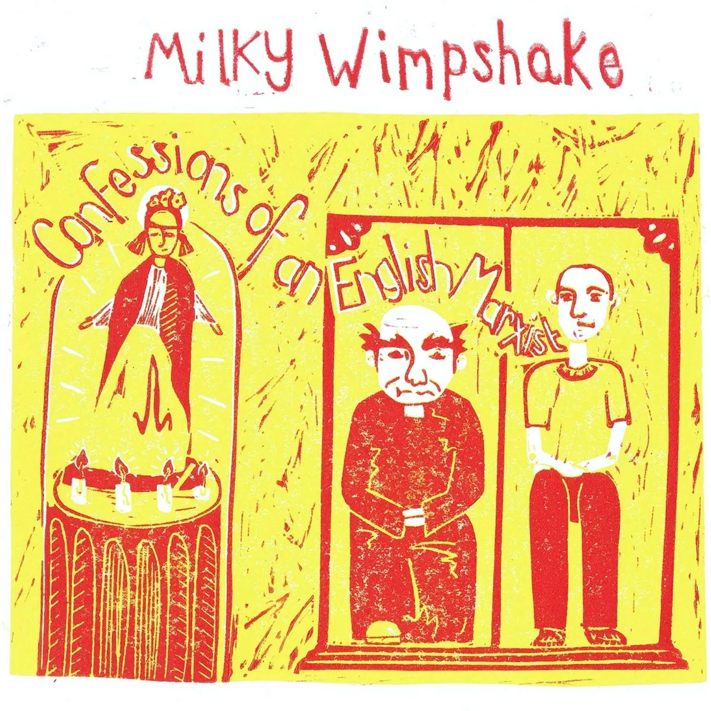 Milky Wimpshake Confessions Of An English Marxist Vinyl Record