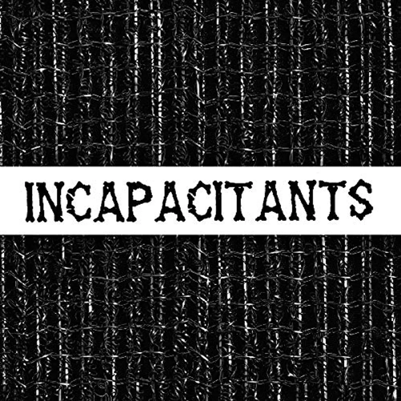 Incapacitants Stupid Is Stupid Vinyl Record