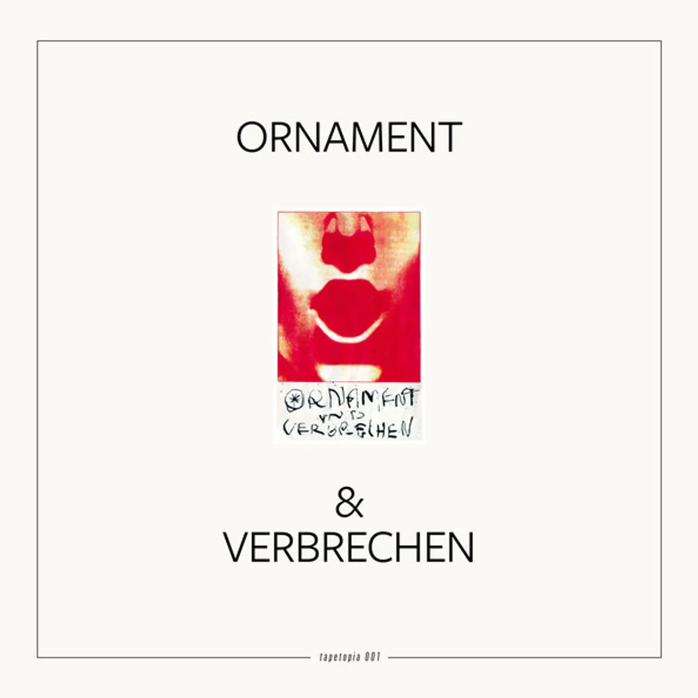 Ornament & Verbrechen Tapetopia 001 Vinyl Record