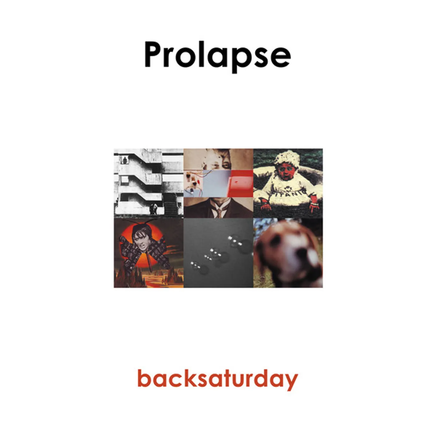 Prolapse Backsaturday Vinyl Record