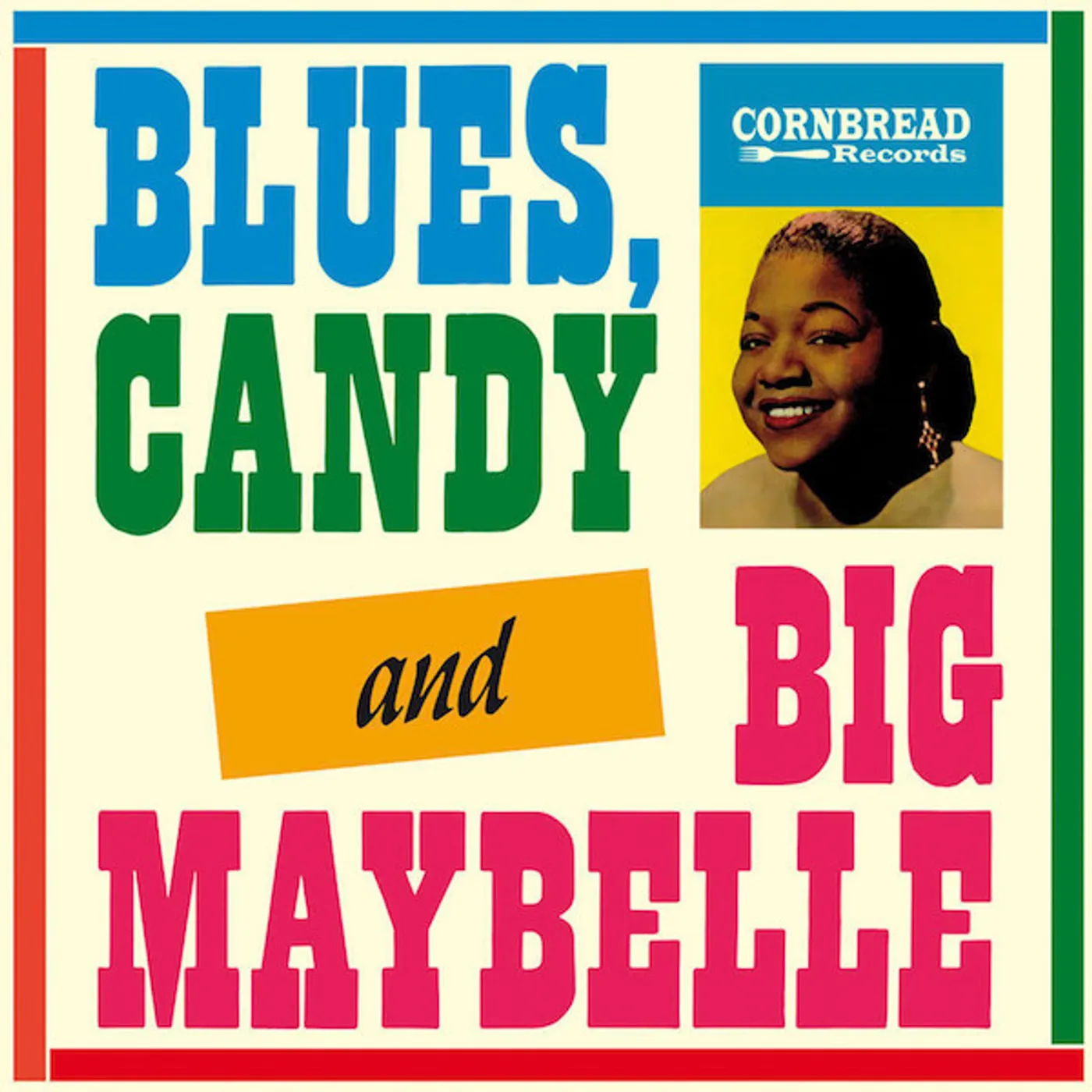 Blues, Candy And Big Maybelle Vinyl Record