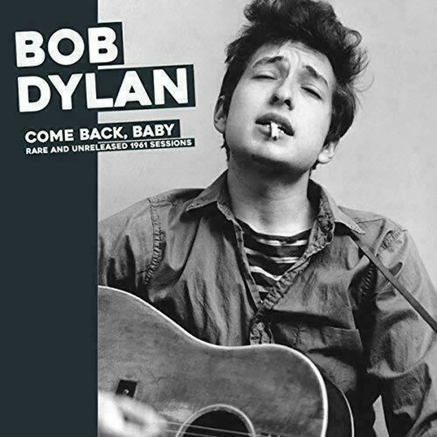 Bob Dylan Come Back, Baby: Rare And Unreleased 1961 Sessions Vinyl Record