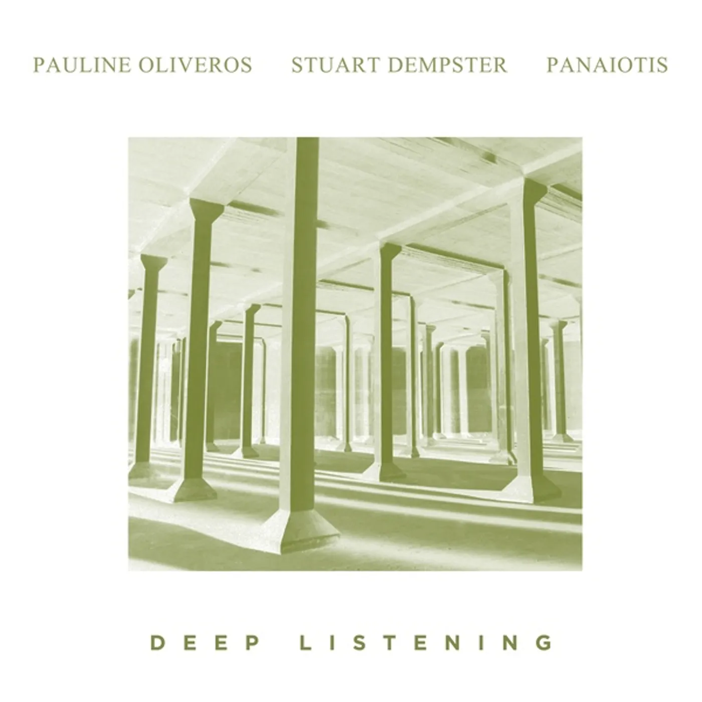 Pauline Oliveros / Stuart Dempster / Panaotis Deep Listening Vinyl Record