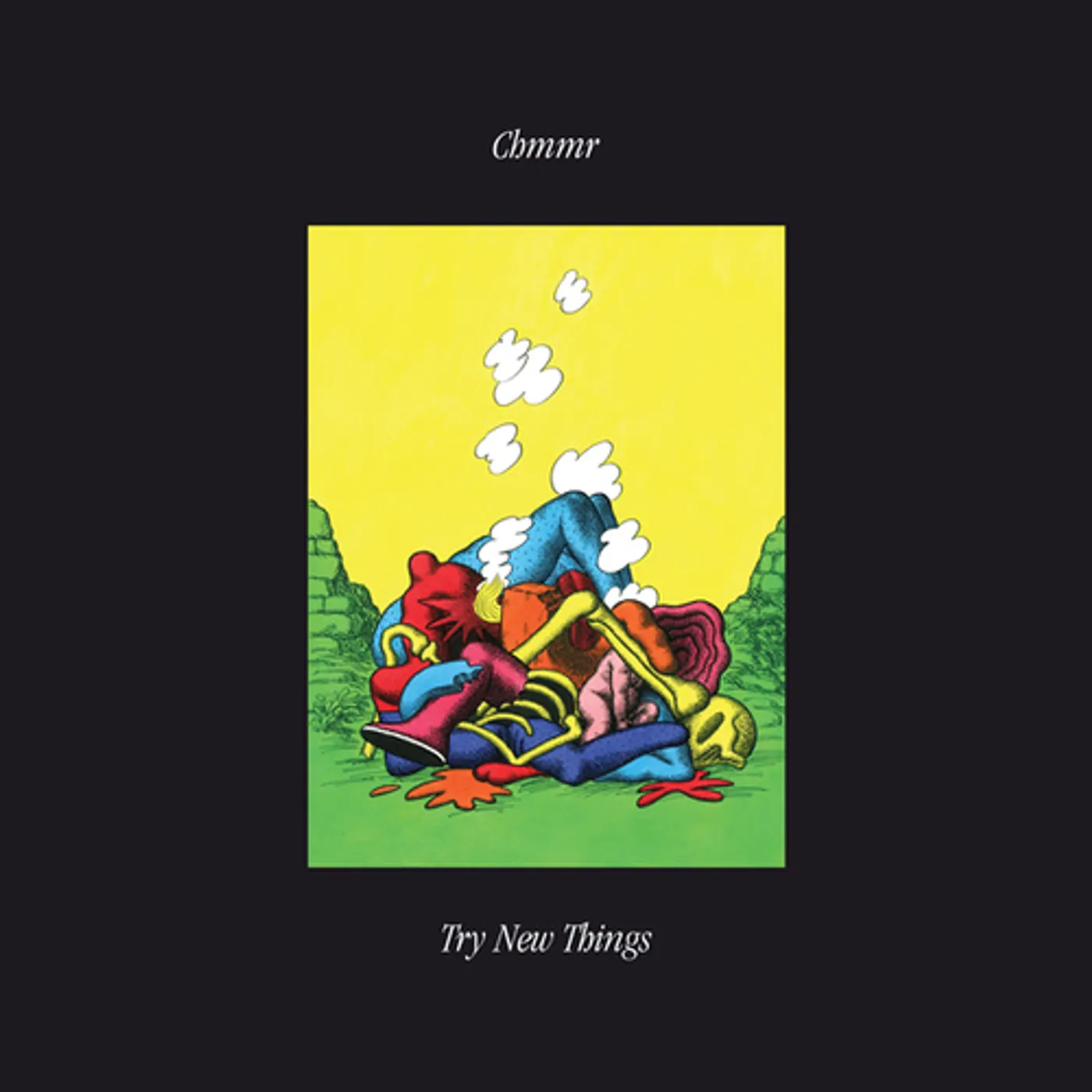 Chmmr Try New Things Vinyl Record