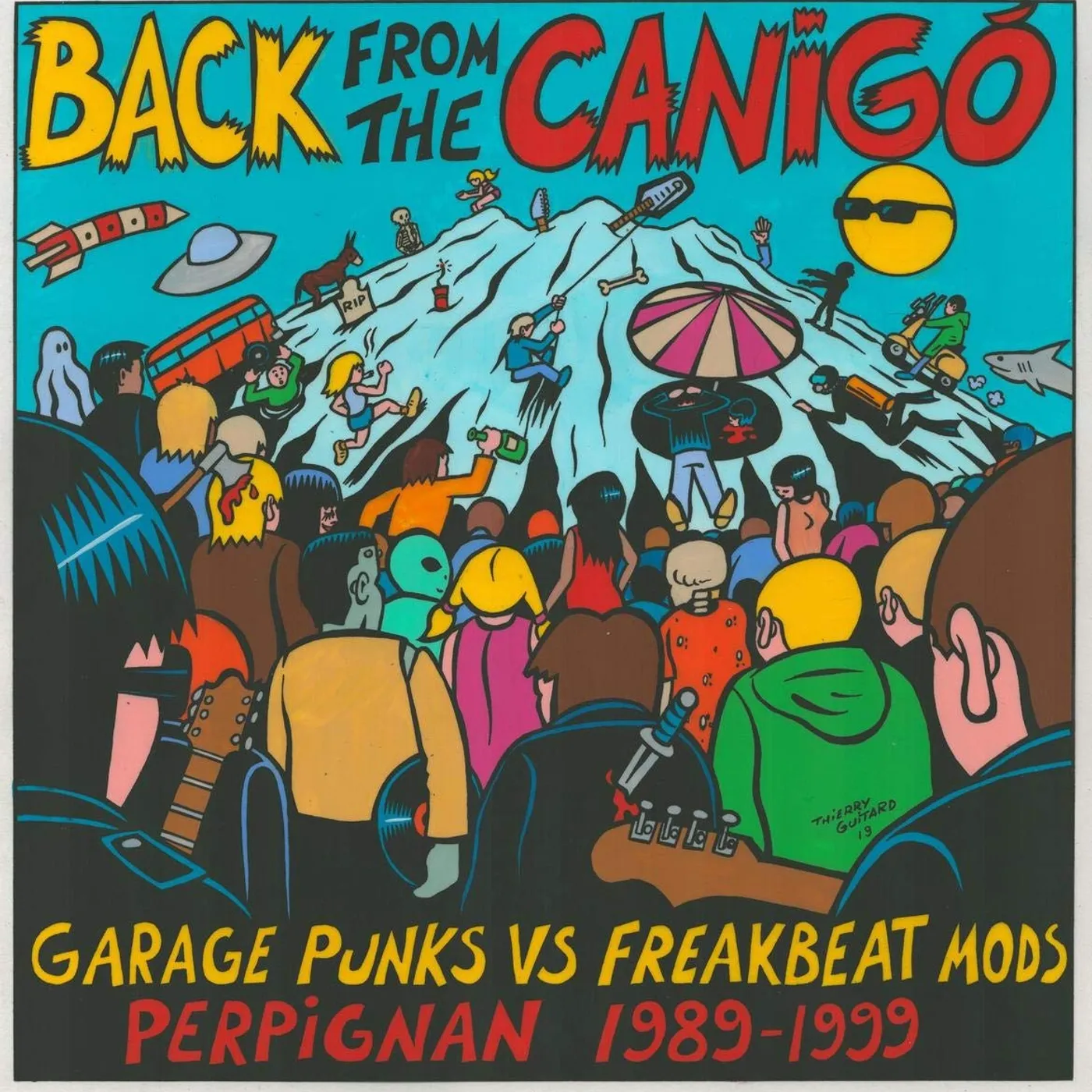 Various Artists Back from the Canigo: Garage Punks vs Freakbeat Mods Perpignan 1989-1999 Vinyl Record