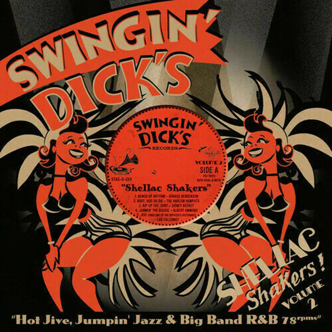 Various Swingin' Dick's Shellac Shakers Vol. 2: Hot Jive, Jumpin' Jazz & Big Band R&B 78s Vinyl Record