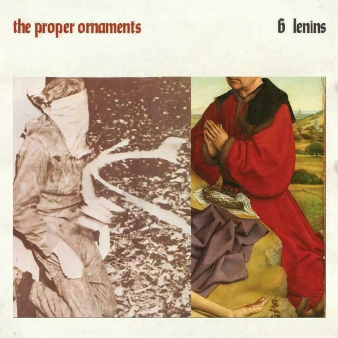 The Proper Ornaments 6 Lenins Vinyl Record