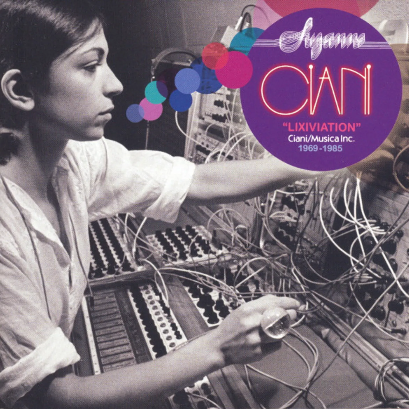 Suzanne Ciani Lixiviation: Ciani/Musica Inc. 1969-1985 Vinyl Record