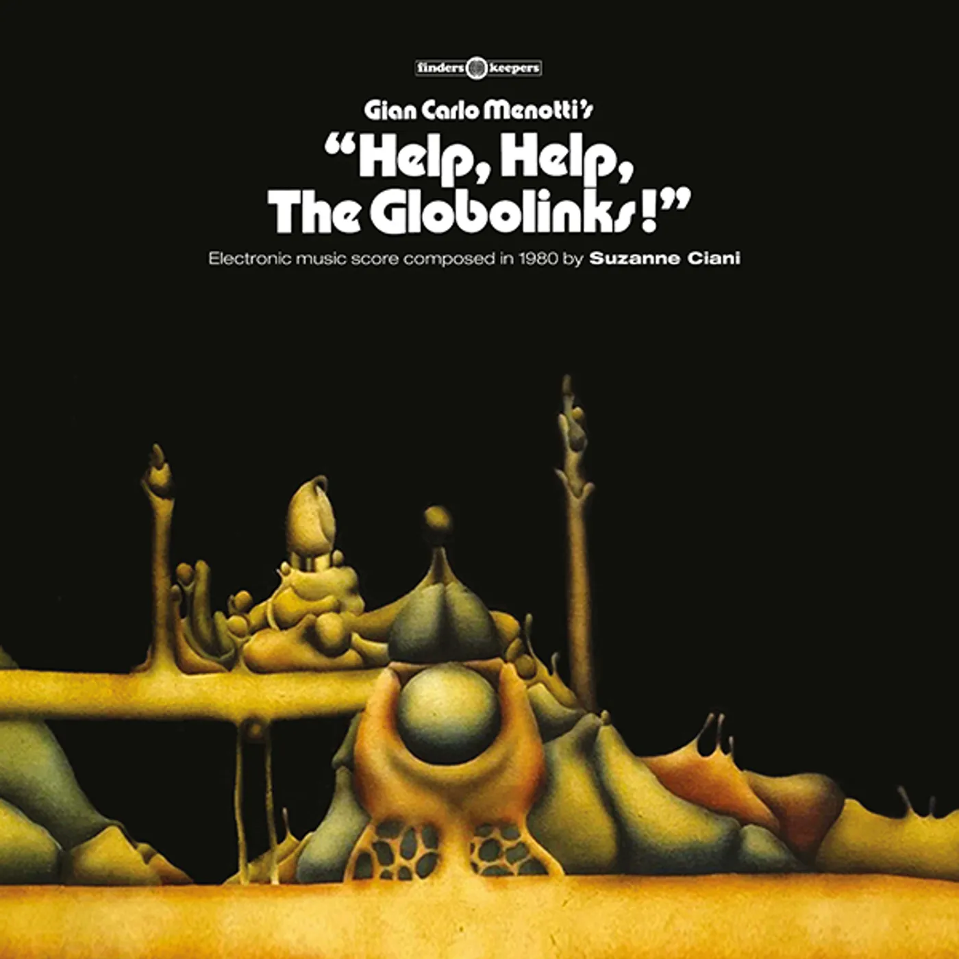 Suzanne Ciani Help, Help, The Globolinks! Vinyl Record