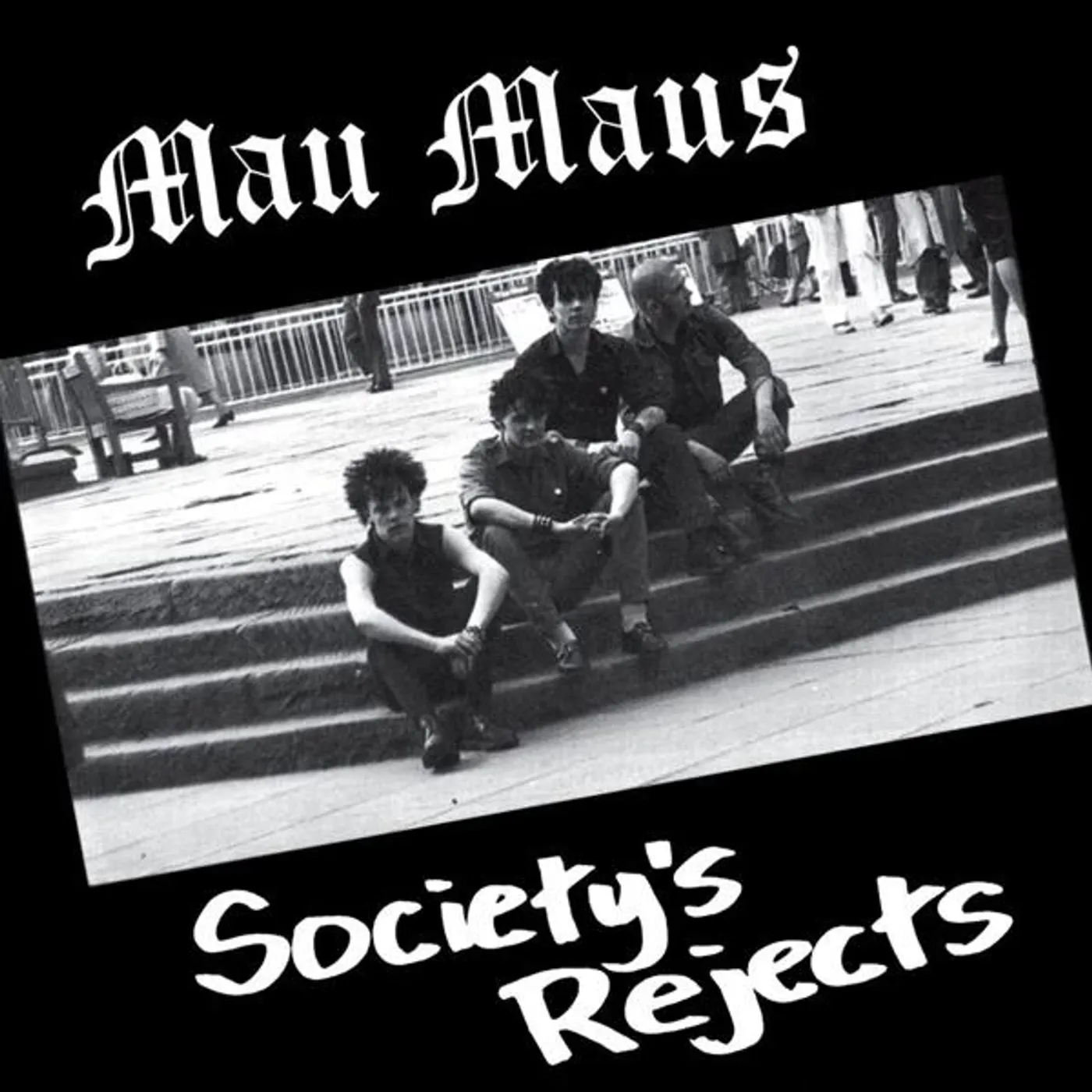 The Mau Maus Society's Rejects Vinyl Record