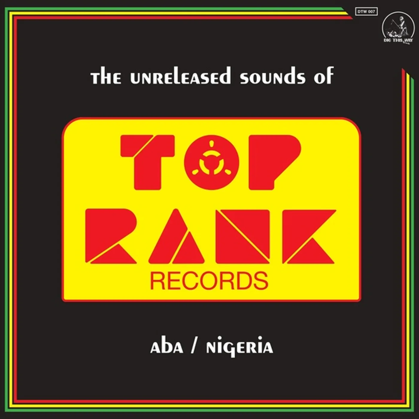 Various The Unreleased Sounds Of Top Rank Record Vinyl Record