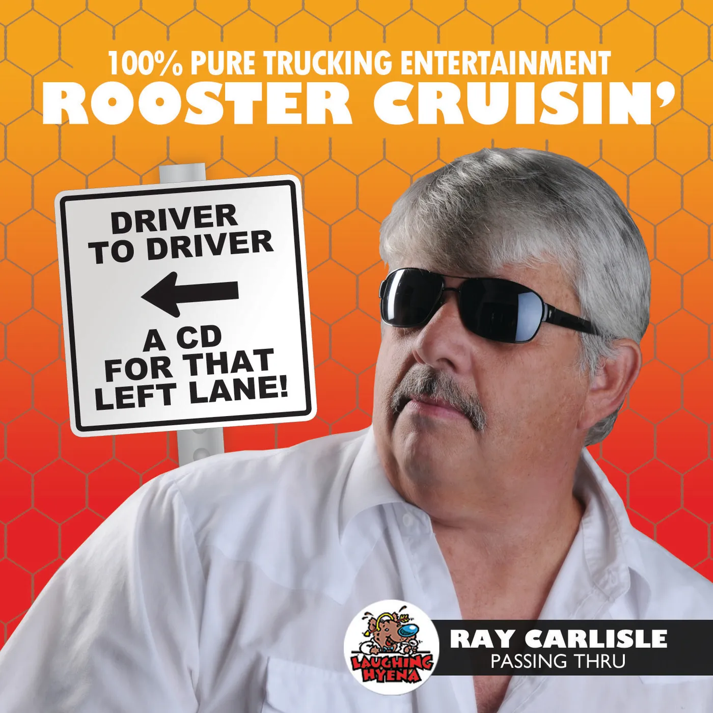 Ray Carlisle Rooster Cruisin' CD