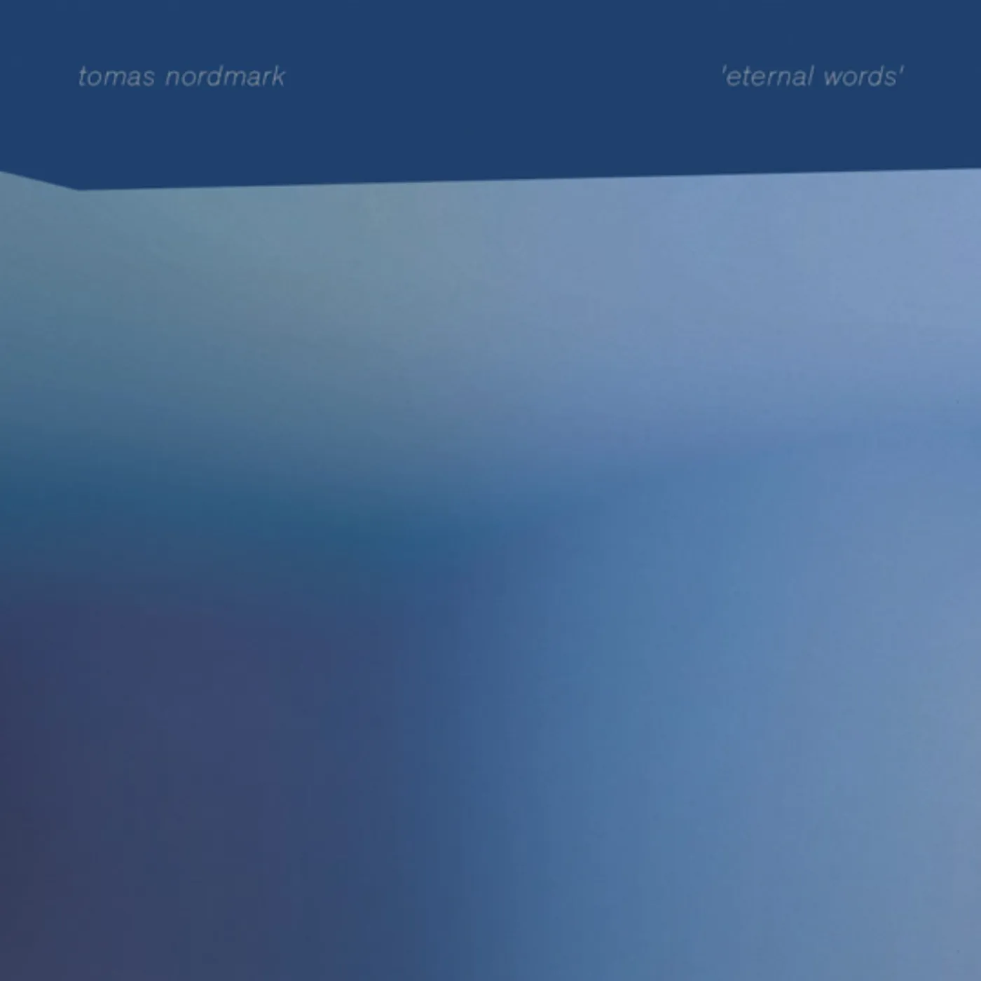 Tomas Nordmark Eternal Words Vinyl Record