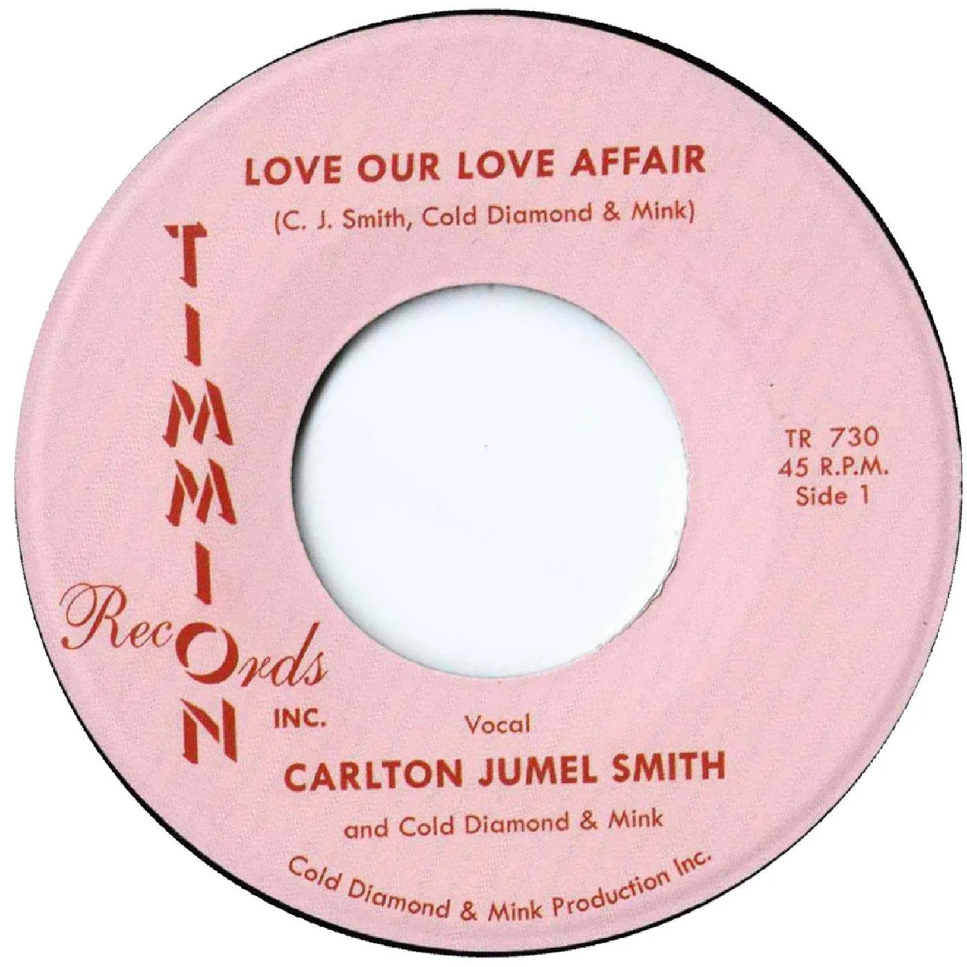 Carlton Jumel Smith Love Our Love Affair/Instrumental Vinyl Record