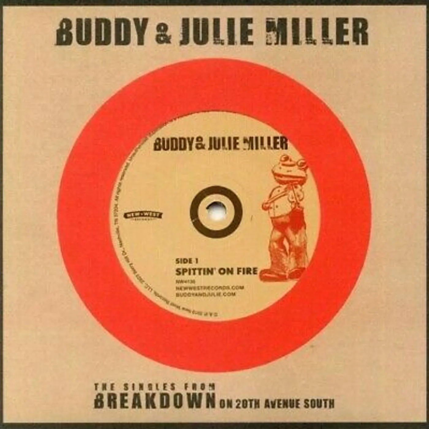 Buddy & Julie Miller Spittin' On Fire / War Child Vinyl Record