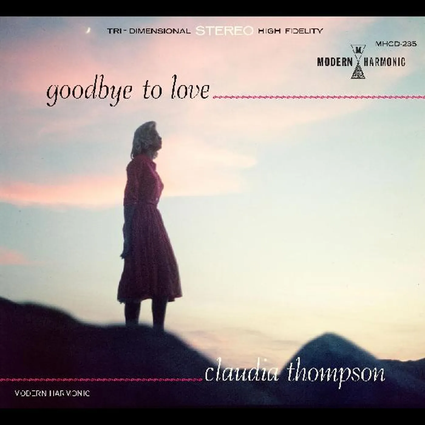Claudia Thompson GOODBYE TO LOVE CD