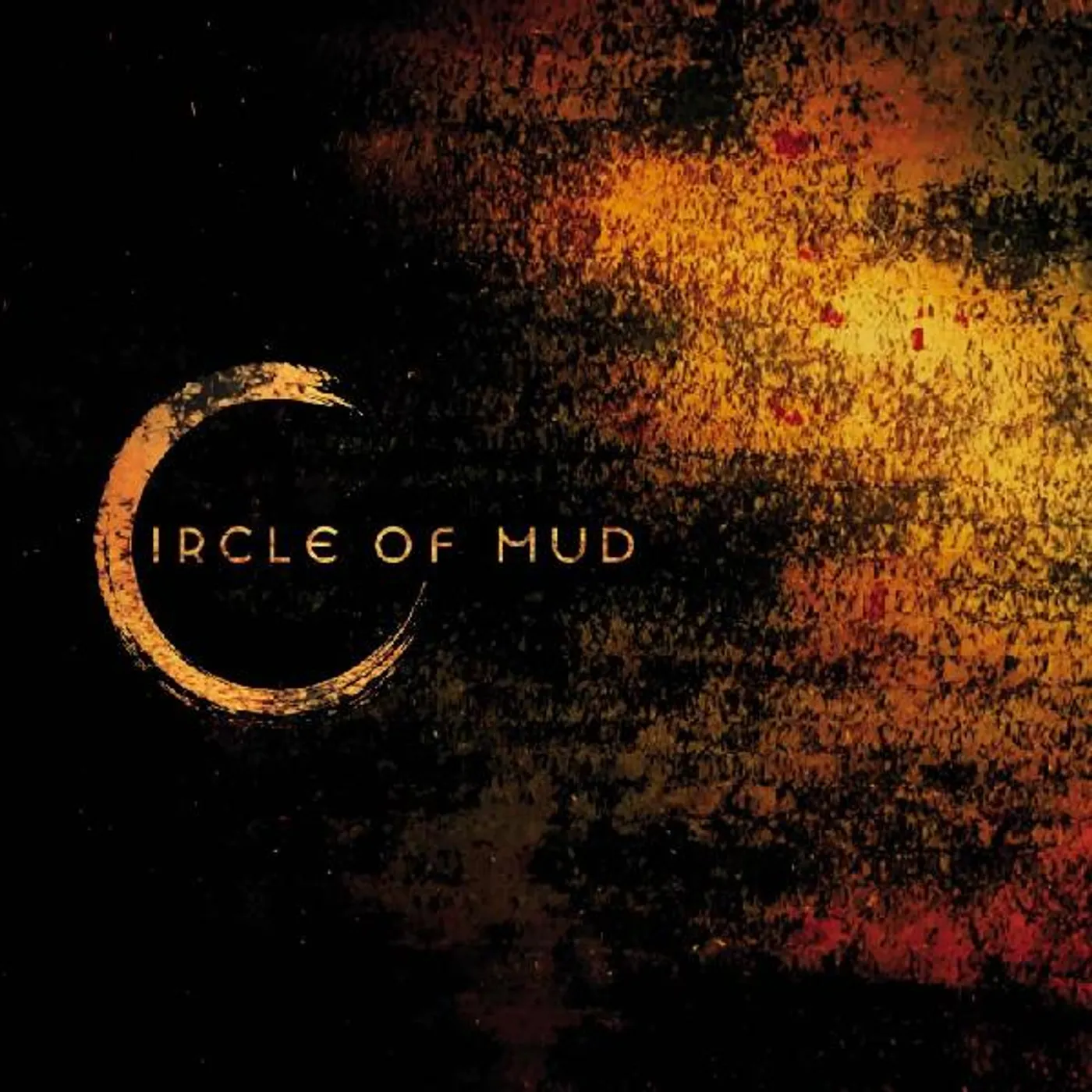 Circle Of Mud CD
