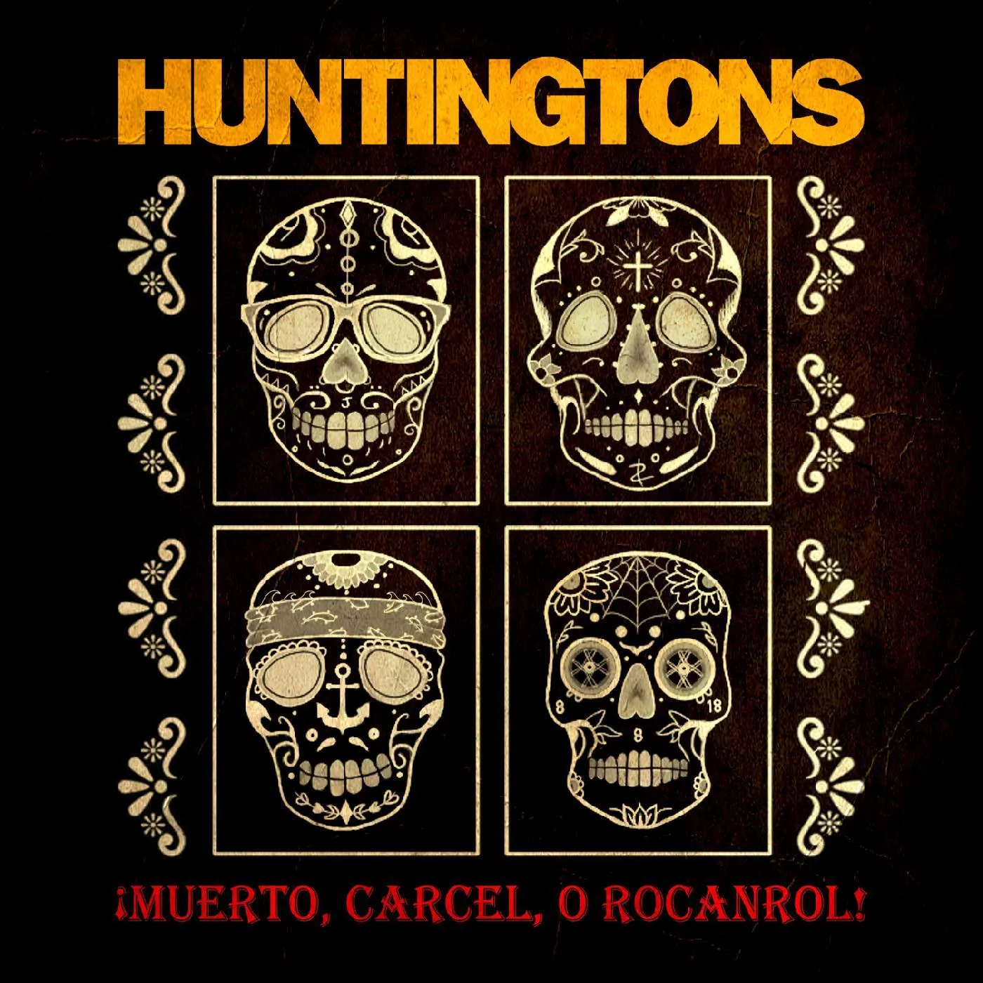 Huntingtons MUERTO, CARCEL, O ROCANROL! CD