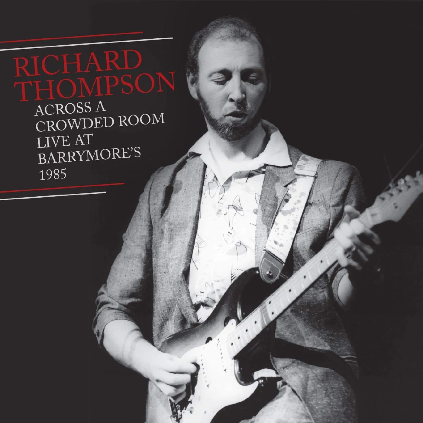 Richard Thompson Across A Crowded Room: Live At Barrymore's 1985 CD