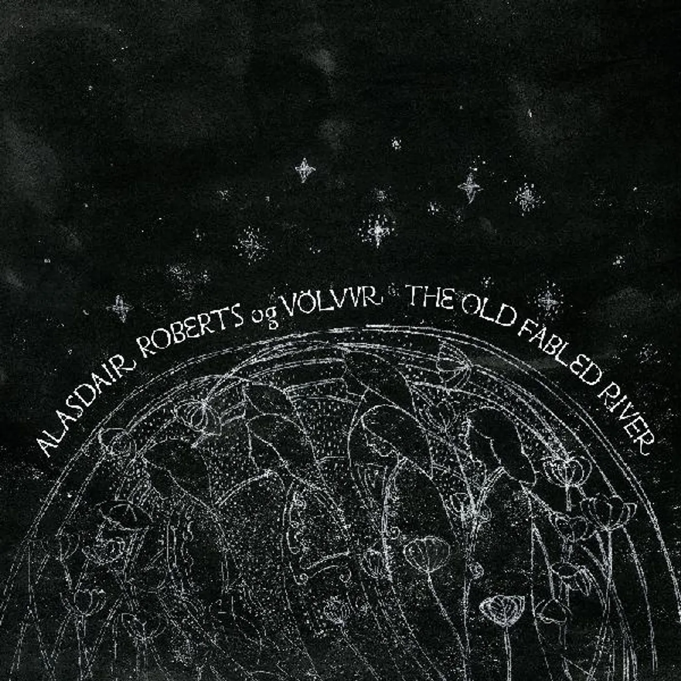 Alasdair Og Volvur Roberts ALASDAIR ROBERTS OG VOLVUR CD