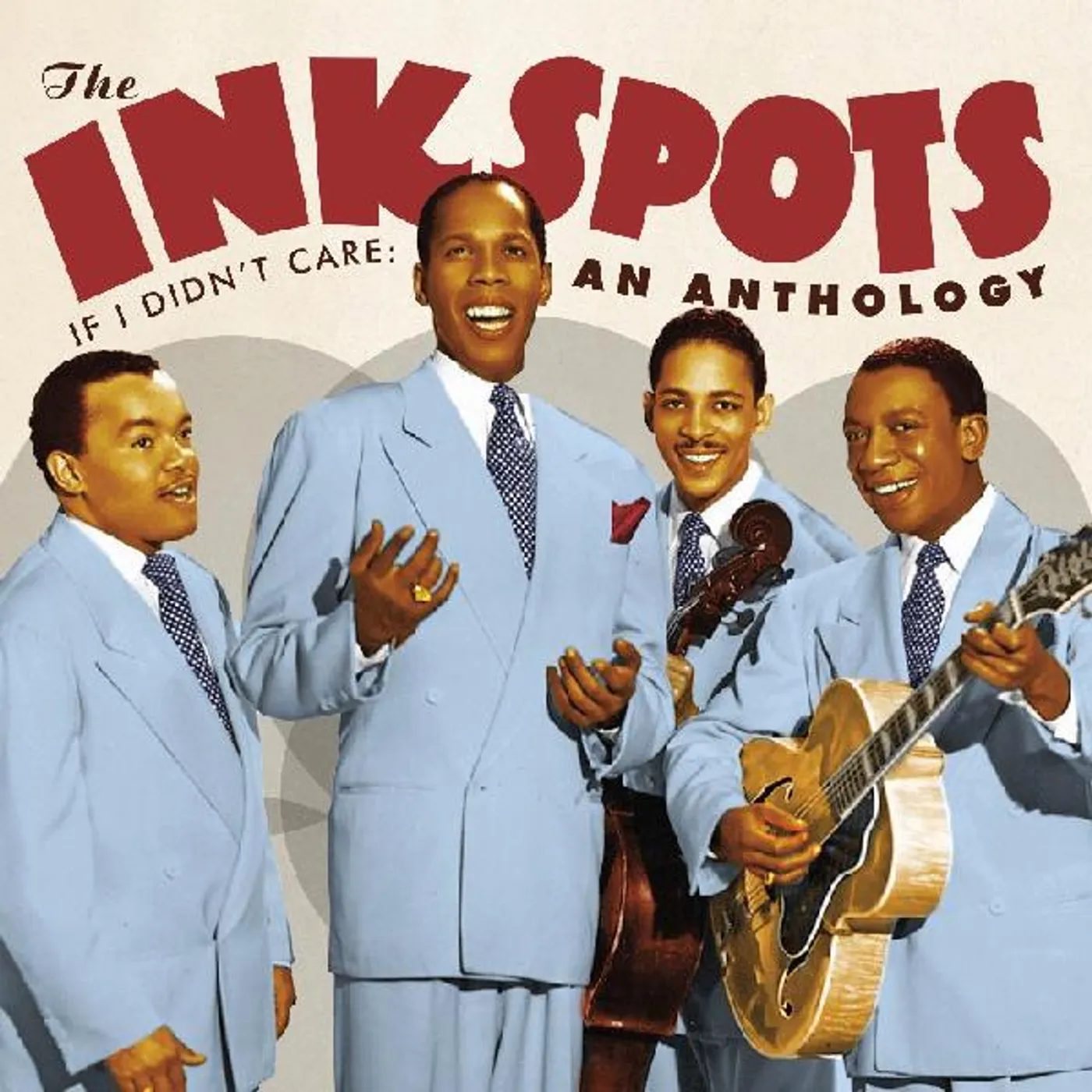 The Ink Spots IF I DIDN'T CARE: AN ANTHOLOGY (2CD) CD