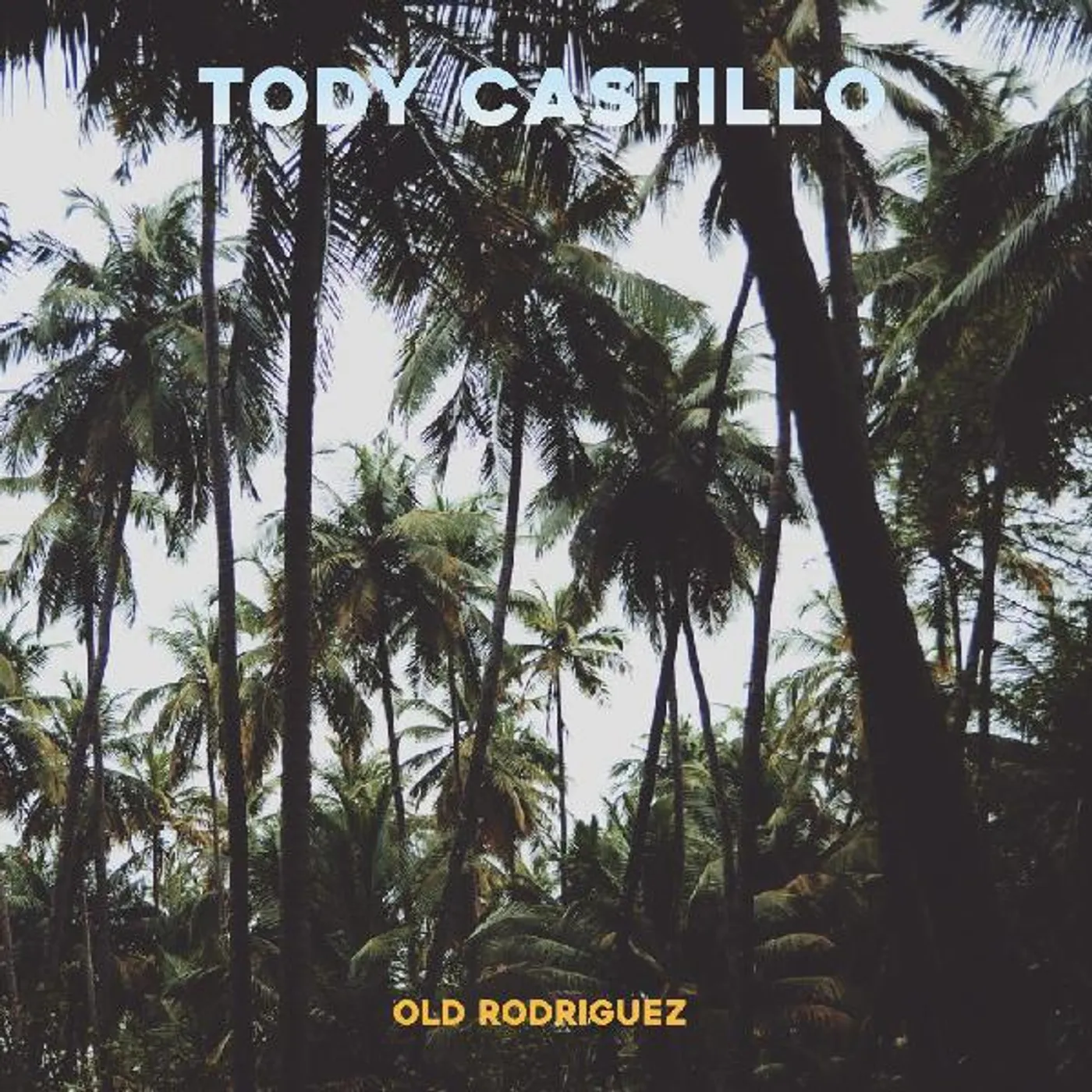 Tody Castillo OLD RODRIGUEZ CD