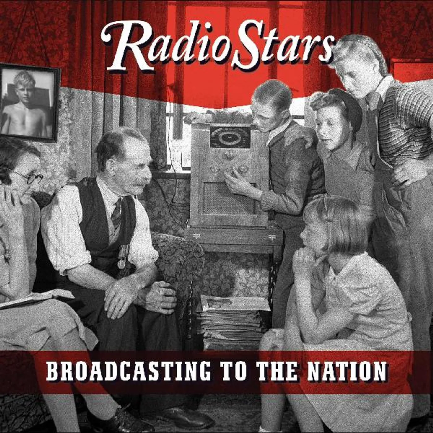 Radio Stars Broadcasting To The Nation (The Lost Thi CD