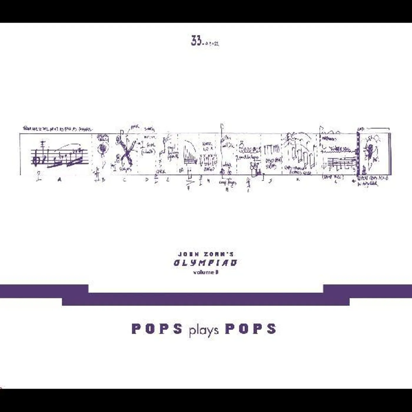 JOHN ZORN’S OLYMPIAD VOL. 3 - POPS PLAYS POPS - EUGENE CHADBOURNE PLAYS THE BOOK OF HEADS CD