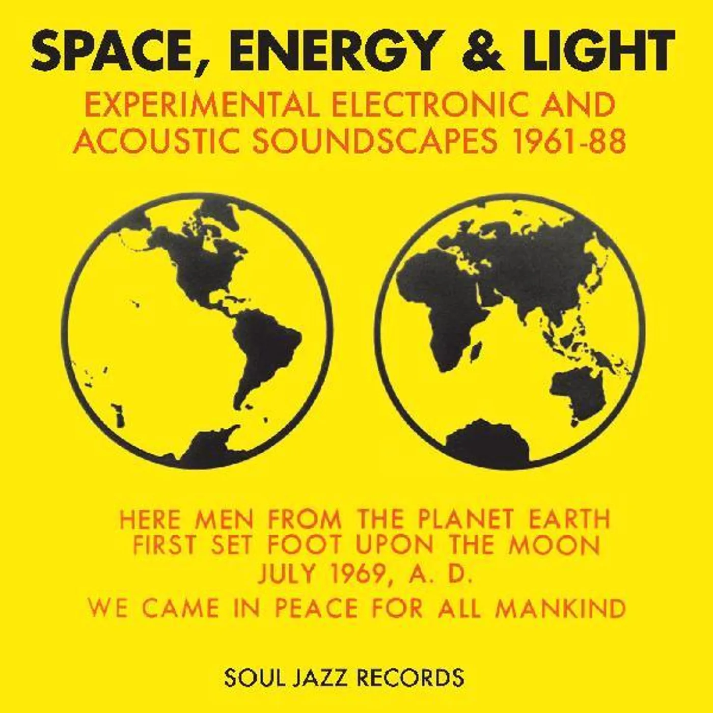 Soul Jazz Records Presents Space  Energy & Light: Experimental Elec CD