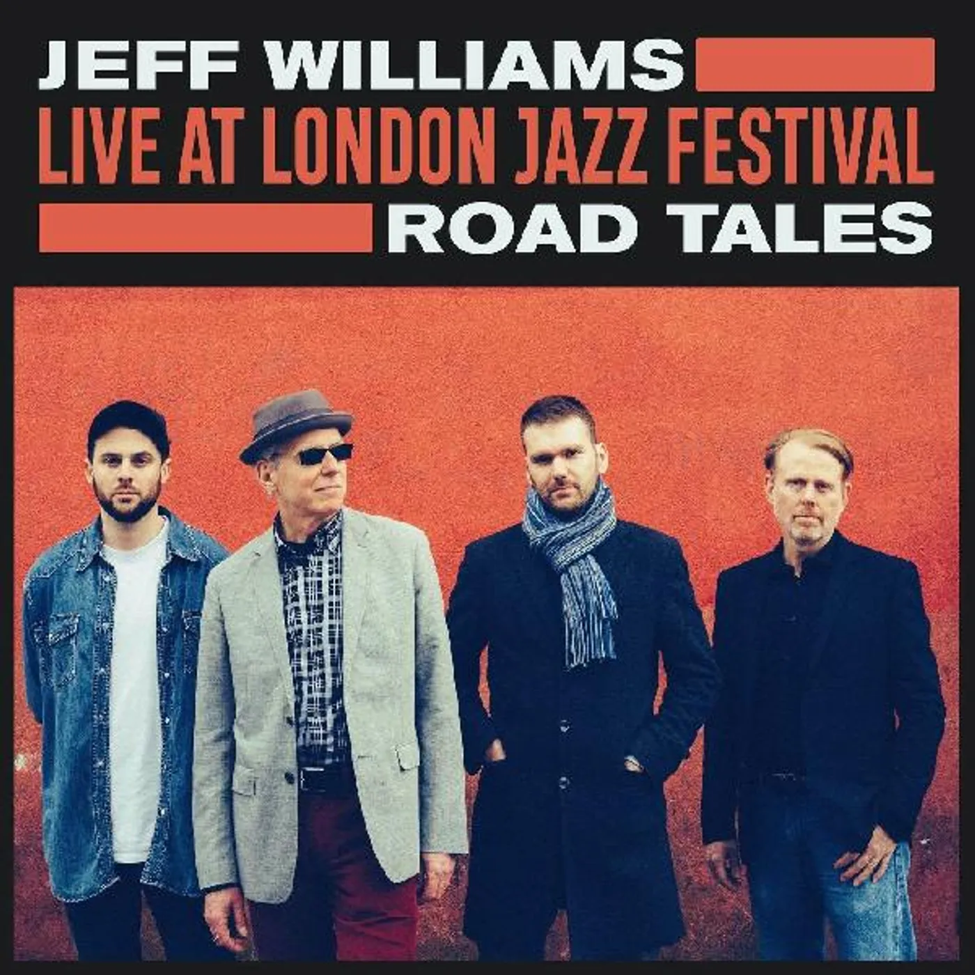 Jeff Williams LIVE AT LONDON JAZZ FESTIVAL: ROAD TALES CD