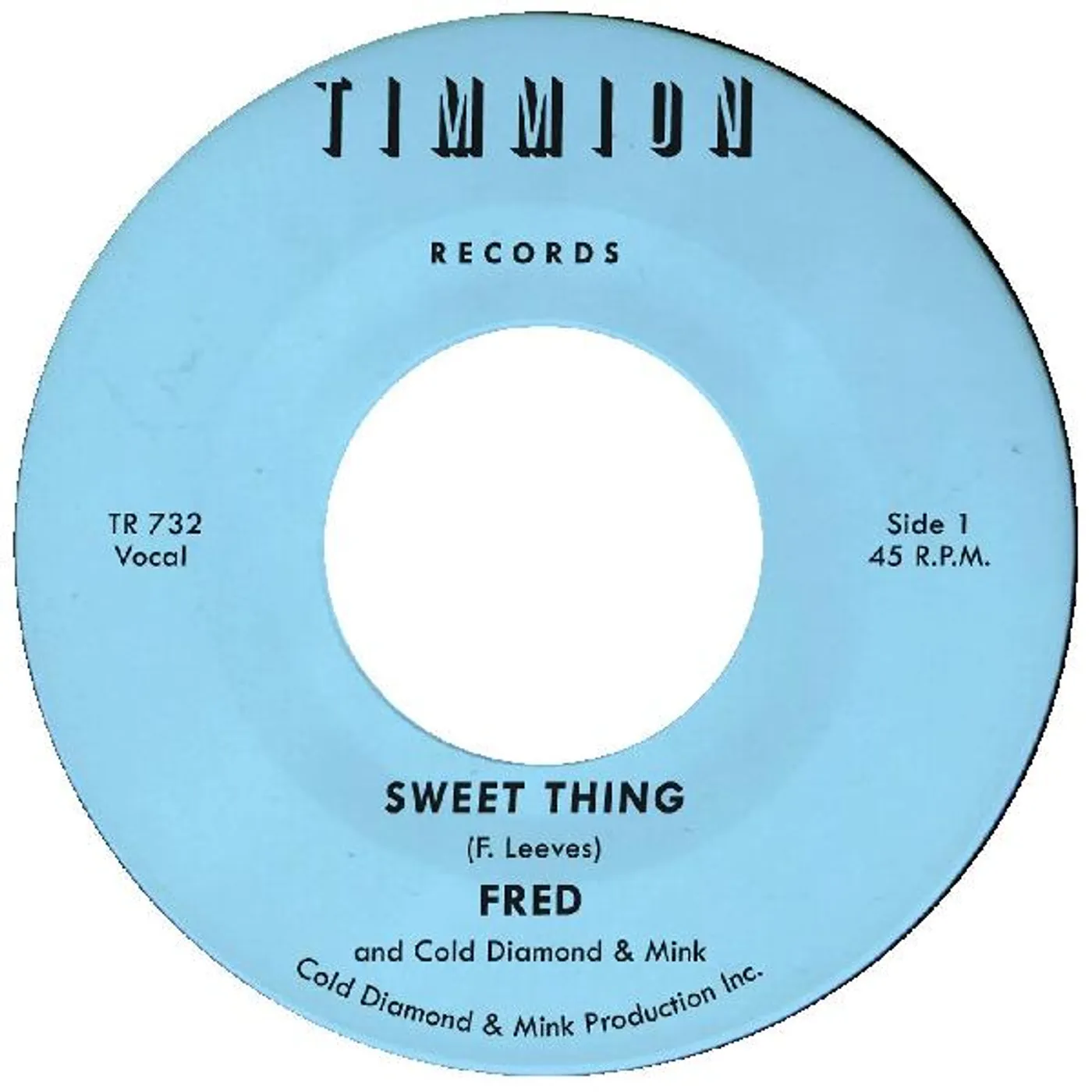 Fred Sweet Thing B/W She's Outta Sight (Inst. Vinyl Record
