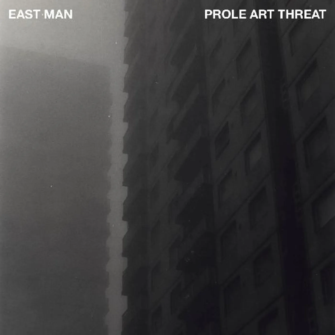 East Man Prole Art Threat Vinyl Record